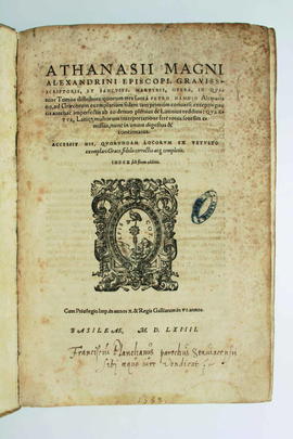 Athanase, Athanasii Magni Alexandri, Bâle, 1564
